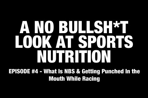 A No Bullsh*t Look At Sports Nutrition: What Is NBS and Getting Punched In The Mouth